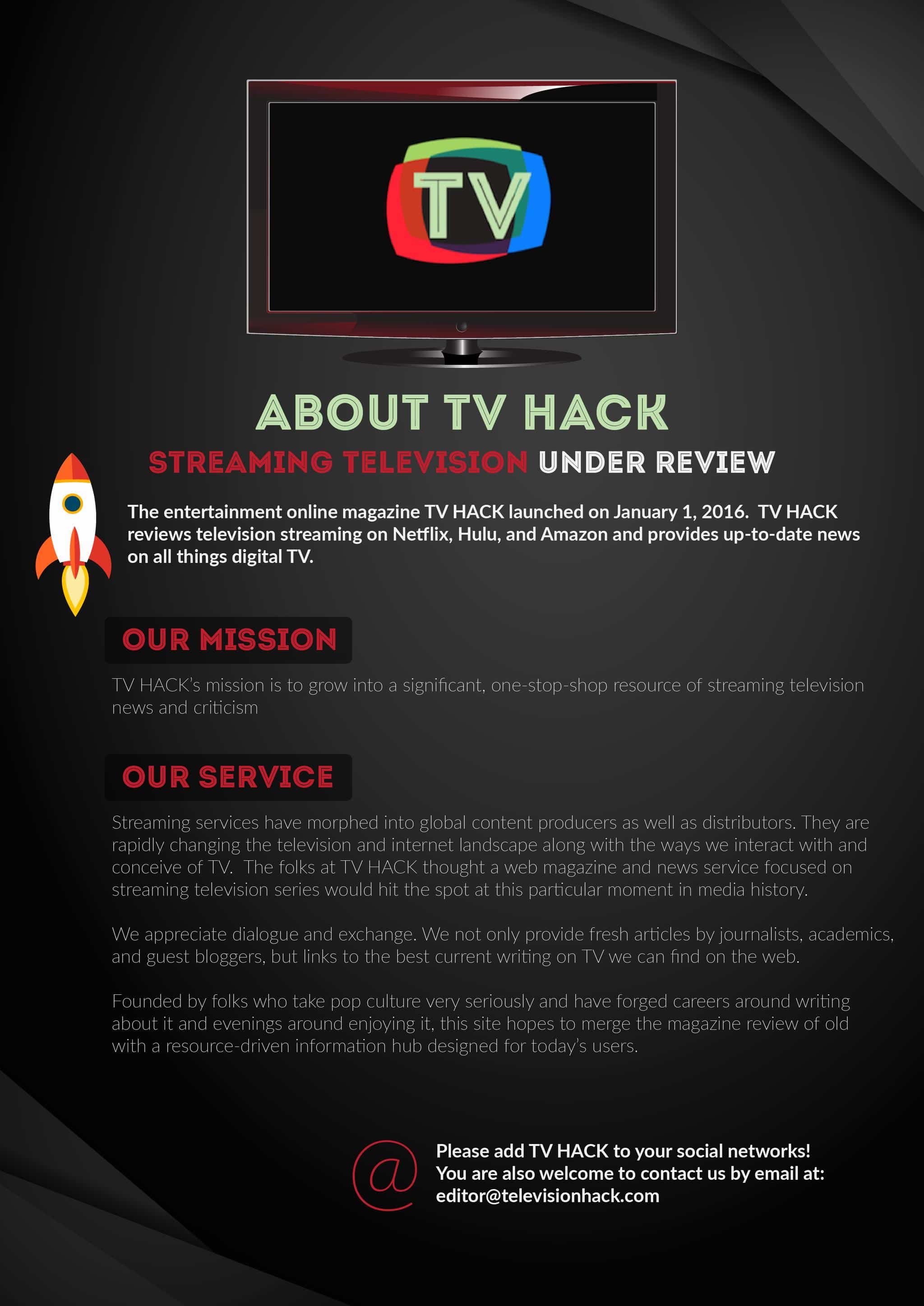 ABOUT TV HACK Streaming Television Netflix Reviews Hulu Reviews Amazon Instant Reviews