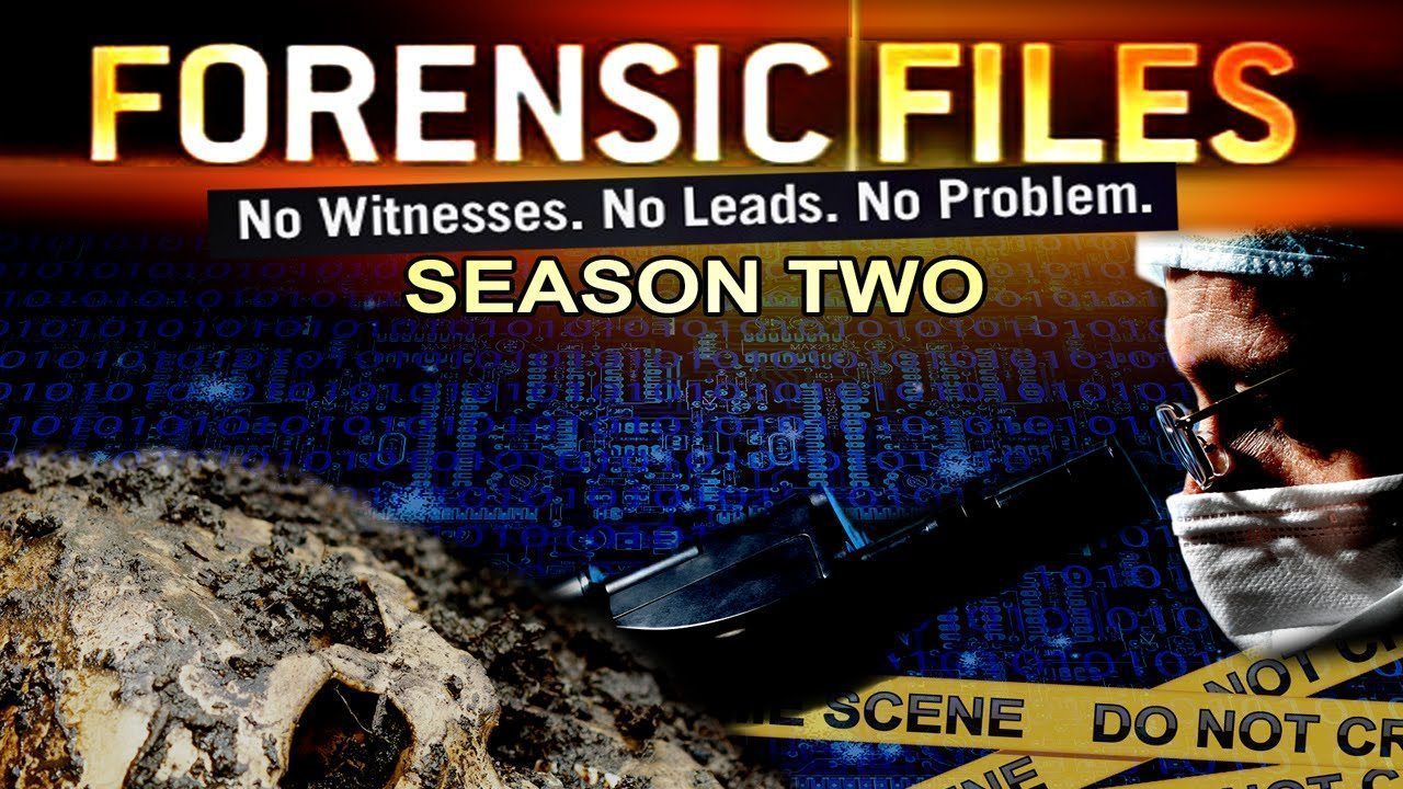 Forensic Files 
